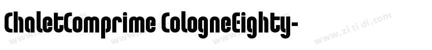 ChaletComprime CologneEighty字体转换